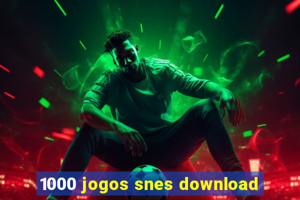 1000 jogos snes download